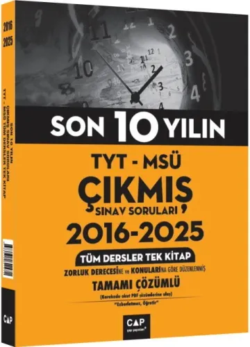 Çap Yayınları TYT MSÜ Son 10 Yılın Çıkmış Soruları 2016 2025