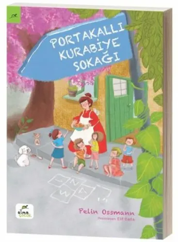 Portakallı Kurabiye Sokağı Pelin Ossmann Elma Yayınevi 9786055286866