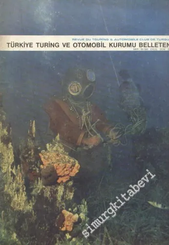 Turing - Türkiye Turing ve Otomobil Kurumu Belleteni - Sayı: 55 - 334, Eylül - Ekim 1976       1976
