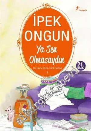 Ya Sen Olmasaydın: Bir Genç Kızın Gizli Defteri 9 - 2024