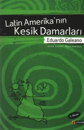 Latin Amerika'nın Kesik Damarları