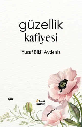 GÜZELLİK KAFİYESİ