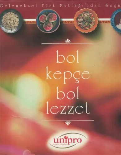Bol Kepçe Bol Lezzet
