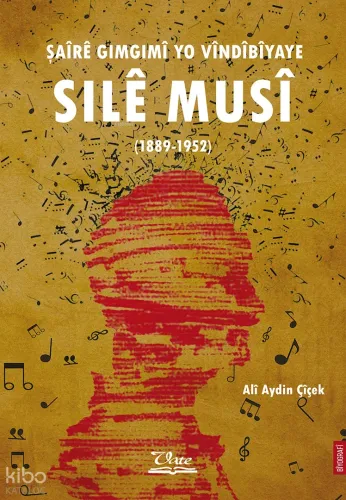 Şaîrê Gimgimî Yo Vîndîbîyaye Sılê Musî (1889-1952)