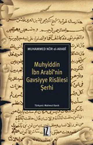 Muhyiddin İbn Arabi'nin Gavsiyye Risalesi Şerhi