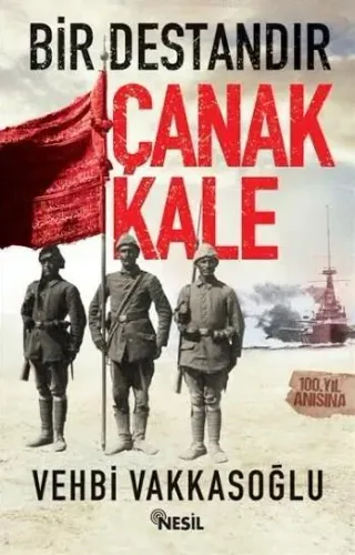 Bir Destandır Çanakkale
