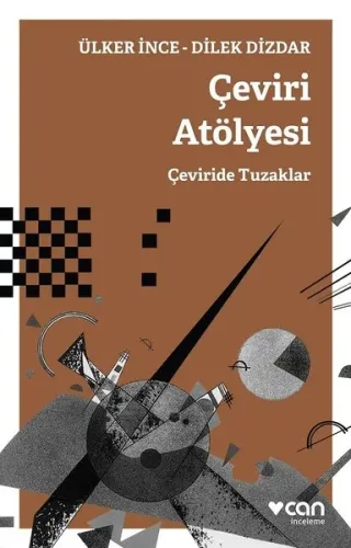 Çeviri Atölyesi; Çeviride Tuzaklar