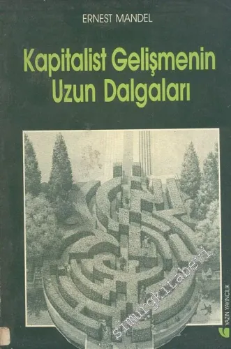 Kapitalist Gelişmenin Uzun Dalgaları - 1991