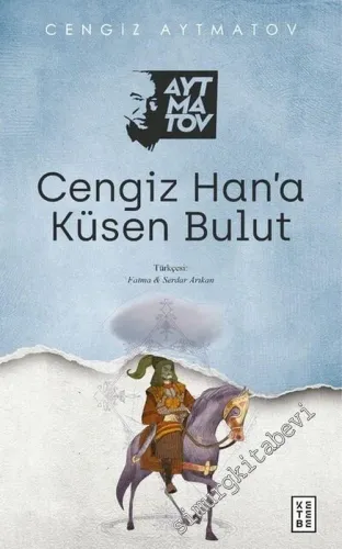Cengiz Han'a Küsen Bulut -         2022
