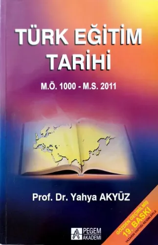Türk Eğitim Tarihi M.Ö. 1000 M.S. 2011