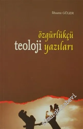 Özgürlükçü Teoloji Yazıları -         2022