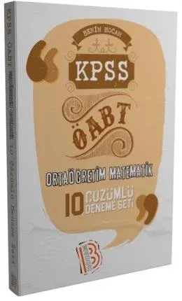 Benim Hocam 2017 ÖABT Ortaöğretim Matematik Öğretmenliği Tamamı Çözümlü 10 Deneme