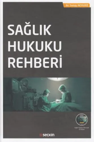 Sağlık Hukuku Rehberi