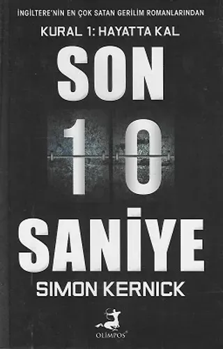 Son 10 Saniye Kural 1: Hayatta Kal