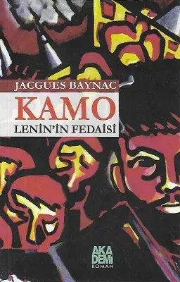 Lenin'in Fedaisi Kamo