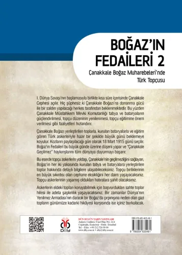 Boğaz'ın Fedaileri 2 - Çanakkale Boğaz Muharebeleri'nde Türk Topçusu B Boğaz'ın Fedaileri 2 - Çanakkale Boğaz Muharebeleri'nde Türk Topçusu B