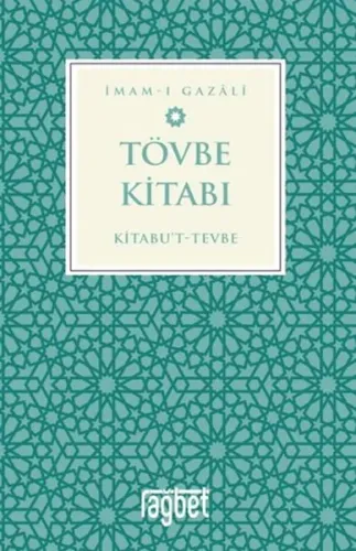 Tövbe Kitabı;Kitabu’t-Tevbe | benlikitap.com