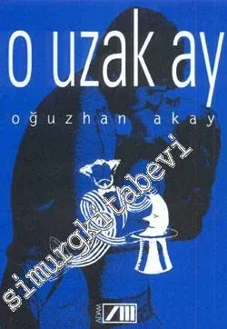 O Uzak Ay