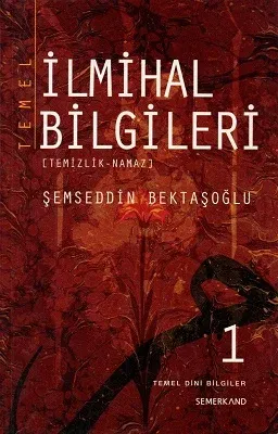 Temel İlmihal Bilgileri 1 Temizlik Namaz