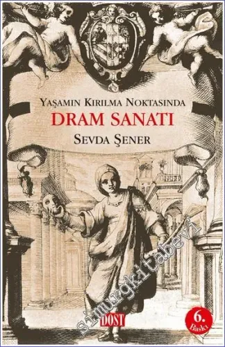 Yaşamın Kırılma Noktasında Dram Sanatı -         2023
