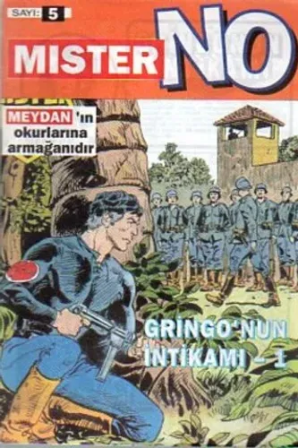 Mister No Sayı 5 - Gringo'nun İntikamı-1
