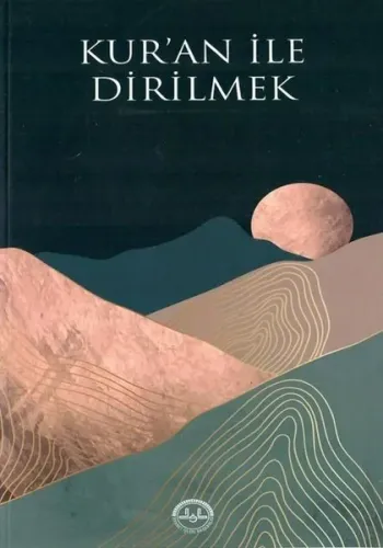 Kuran ile Dirilmek