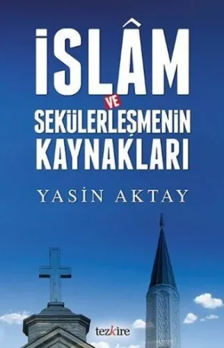 İslam ve Sekülerleşmenin