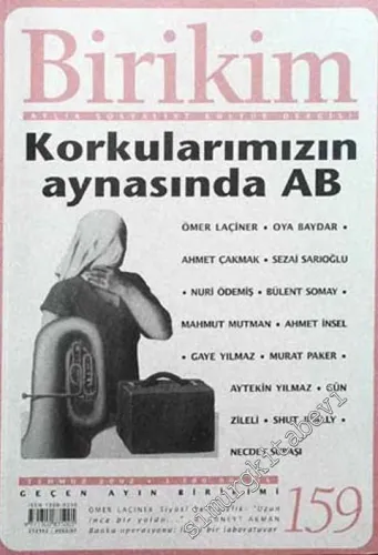 Birikim Aylık Sosyalist Kültür Dergisi - Haziran 2001, Sayı: 146       2001