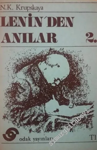 Lenin'den Anılar Cilt: 2 -