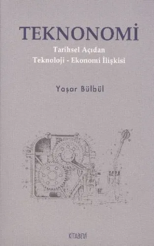 Teknonomi Tarihsel Açıdan Teknoloji-Ekonomi İliş Brd