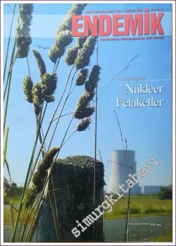Endemik - Popüler Yaşambilim Dergisi, Kapak: Dünden Bugüne Nükleer Felaket - Sayı: 3      Eylül - Ekim  2005