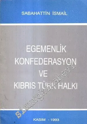 Egemenlik Konfederasyon ve Kıbrıs Türk Halkı  -