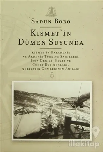 Kısmet'in Dümen Suyunda