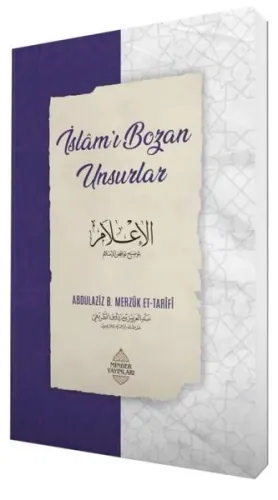İslâm'ı Bozan Unsurlar - Minber Yayınları - Selam Kitap