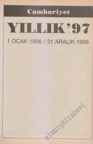 Cumhuriyet Gazetesi, Yıllık 1997: 1 Ocak 1996 - 31 Aralık 1996 -
