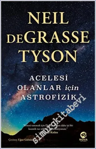 Acelesi Olanlar İçin Astrofizik -         2023