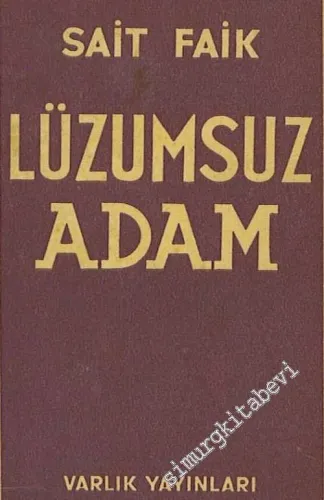 Lüzumsuz Adam -        1948