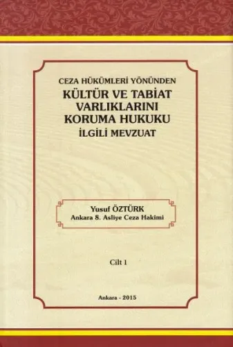 Kültür ve Tabiat Varlıklarını Koruma Hukuku (2 Cilt)