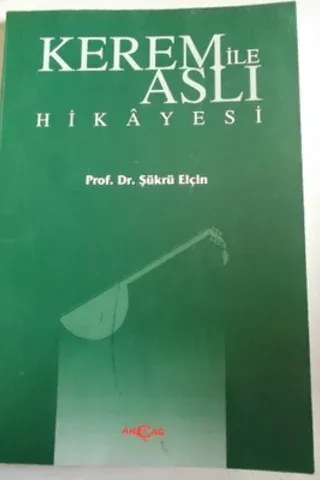 Kerem İle Aslı Hikayesi