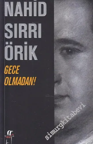 Gece Olmadan ! -         2012