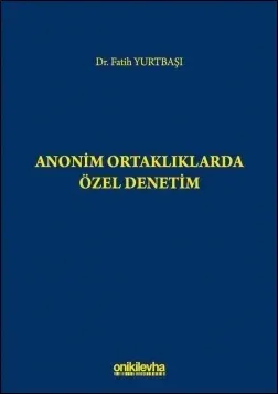 Anonim Ortaklıklarda Özel Denetim