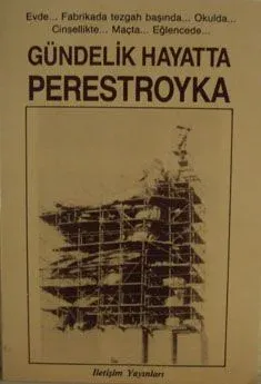 Gündelik Hayatta Prestroyka