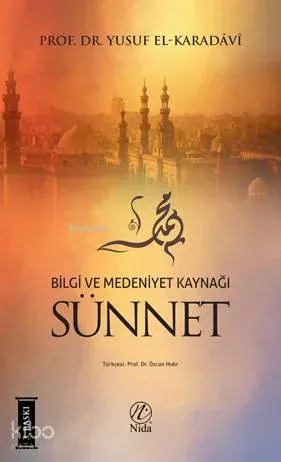 Bilgi ve Medeniyet Kaynağı Sünnet
