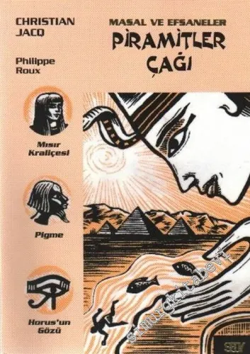 Piramitler Çağı: Masal ve Efsaneler -        2005