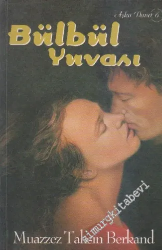 Bülbül Yuvası -        2002