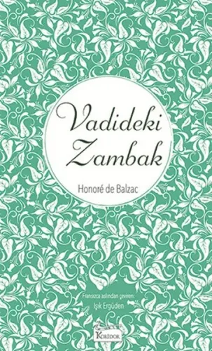 Vadideki Zambak ( Bez Ciltli )
