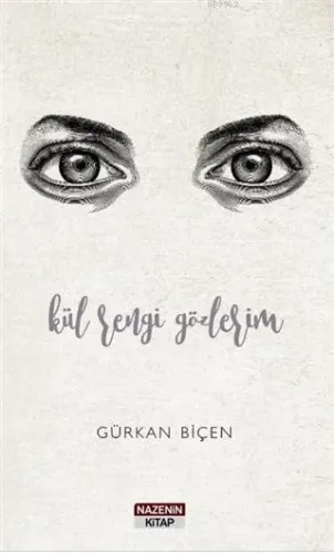 Kül Rengi Gözlerim