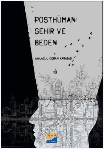 Posthüman - Şehir ve Beden -         2022