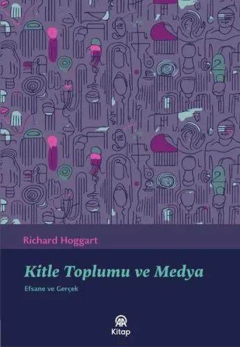Kitle Toplumu ve Medya