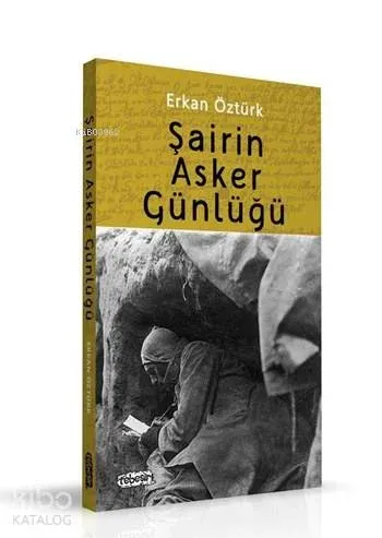 Şairin Asker Günlüğü